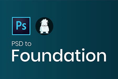 PSD to Zurb Foundation - Web UI Development